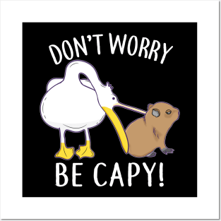 Don't Worry, Be Capy. Capybara Orange Unbothered Funny Posters and Art